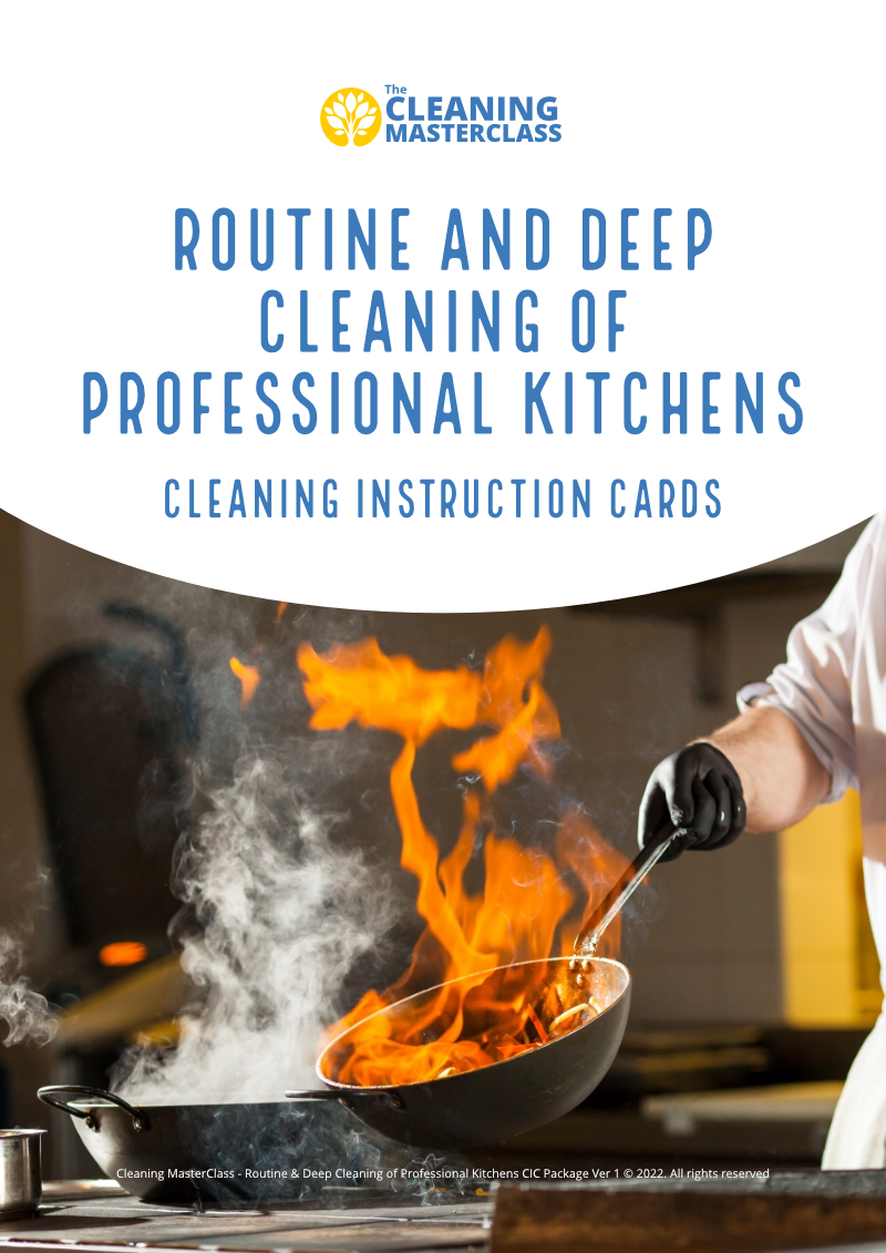 Routine and Deep Cleaning of Professional Kitchens