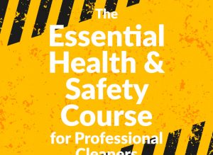 The Essential Health & Safety Course for Professional Cleaners course product photo