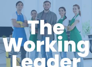 Team Leader Training for the Cleaning Industry